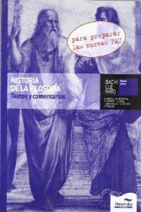 HISTORIA DE LA FILOSOFÍA, TEXTOS Y COMENTARIOS