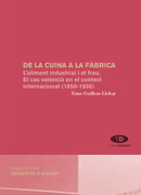 DE LA CUINA A LA FÀBRICA