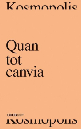 QUAN TOT CANVIA