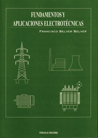 FUNDAMENTOS Y APLICACIONES ELECTROTÉCNICAS
