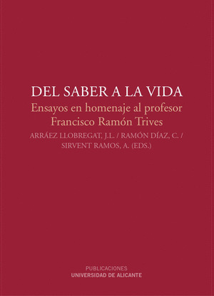 DEL SABER A LA VIDA