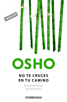 NO TE CRUCES EN TU CAMINO