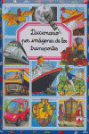 DICCIONARIO POR IMAGENES DE TRANSPORTES.