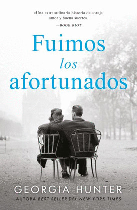 FUIMOS LOS AFORTUNADOS