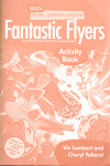 FANTASTIC FLYERS. ACTIVITY BOOK