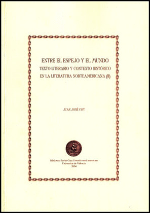 ENTRE EL ESPEJO Y EL MUNDO II