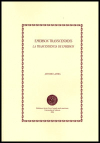 EMERSON TRANSCENDENS = LA TRASCENDENCIA DE EMERSON