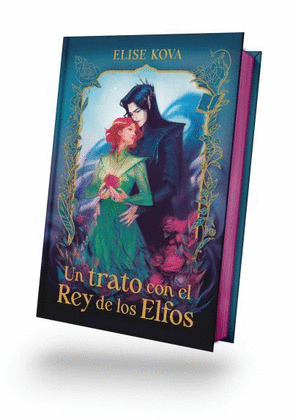 TRATO CON EL REY DE LOS ELFOS, UN. (EDICIÓN COLECCIONISTA)