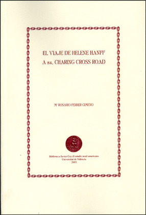 EL VIAJE DE HELENE HANFF A 84, CHARING CROSS ROAD
