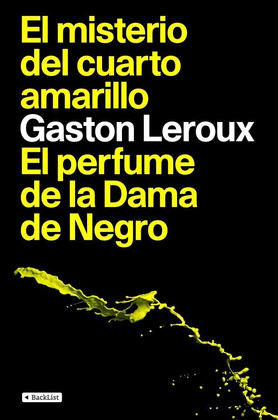 MISTERIO DEL CUARTO AMARILLO, EL / EL PERFUME DE LA