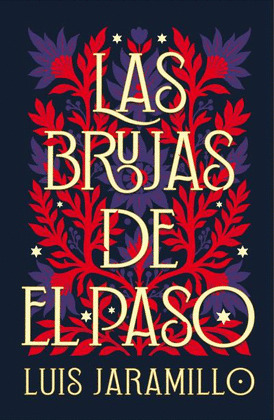 BRUJAS DE EL PASO, LAS