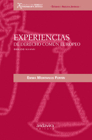 EXPERIENCIAS DE DERECHO COMUN EUROPEO
