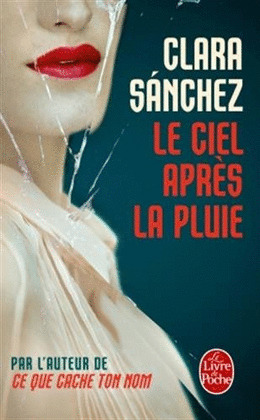 CIEL APRES LA PLUIE, LE