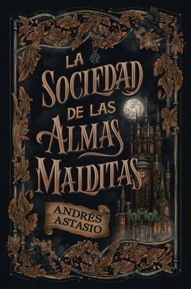 SOCIEDAD DE LAS ALMAS MALDITAS, LA