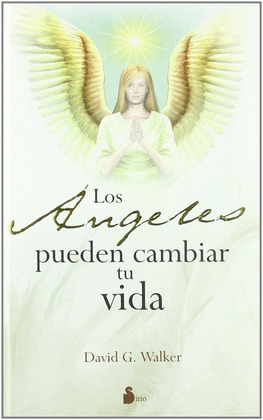 LOS ÁNGELES PUEDEN CAMBIAR TU VIDA