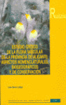 ESTUDIO CRÍTICO DE LA FLORA VASCULAR DE LA PROVINCIA DE ALICANTE