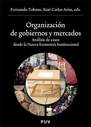 ORGANIZACIÓN DE GOBIERNOS Y MERCADOS