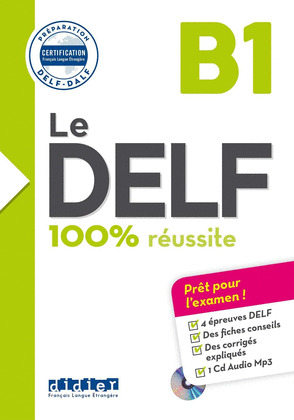LE DELF 100% REUSSITE B1