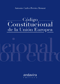 CODIGO CONSTITUCIONAL DE LA UNION EUROPEA