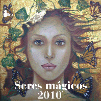 CALENDARIO 2010 SERES MAGICOS