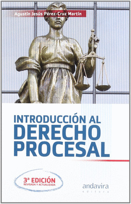 INTRODUCCION AL DERECHO PROCESAL 3ª EDICION