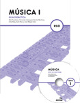 MÚSICA, 1 ESO. GUÍA DIDÁCTICA