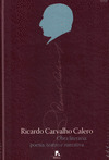 RICARDO CARVALHO CALERO. OBRA LITERARIA: POESÍA, TEATRO E NARRATIVA