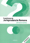 CUESTIONES DE JURISPRUDENCIA ROMANA. 3ª EDICION.