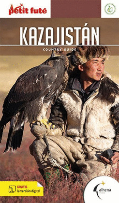 KAZAJISTÁN. GUÍA COUNTRY GUIDE PETIT FUTÉ (2025)