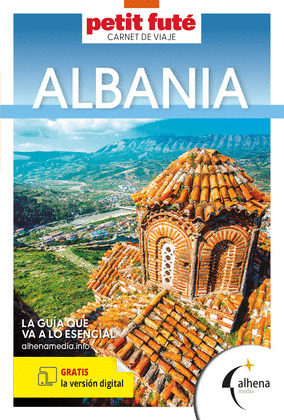 ALBANIA (CARNET DE VIAJE. MINI GUÍA PETIT FUTÉ. 2025)