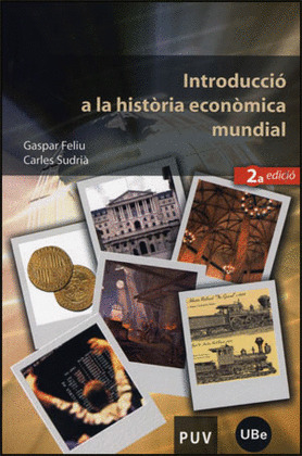 INTRODUCCIÓ A LA HISTÒRIA ECONÒMICA MUNDIAL