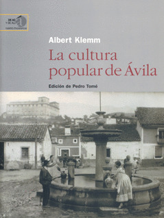 LA CULTURA POPULAR DE ÁVILA