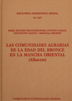 LAS COMUNIDADES AGRARIAS DE LA EDAD DEL BRONCE EN LA MANCHA ORIENTAL, ALBACETE