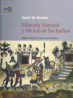 HISTORIA NATURAL Y MORAL DE LAS INDIAS
