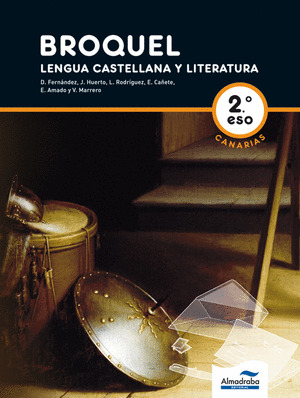 BROQUEL, LENGUA CASTELLANA Y LITERATURA, 2 ESO (CANARIAS)