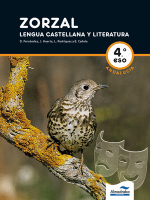 ZORZAL. LENGUA CASTELLANA Y LITERATURA 4 AND (L+CD)