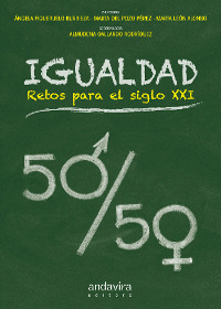 IGUALDAD. RETOS PARA EL SIGLO XXI