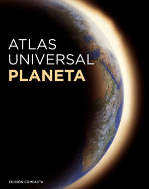 ATLAS UNIVERSAL PLANETA. EDICION COMPACTA