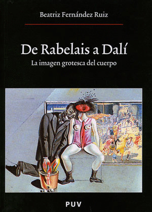 DE RABELAIS A DALÍ