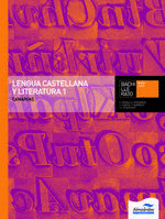 LENGUA CASTELLANA Y LITERATURA 1 CAN (L+CD)