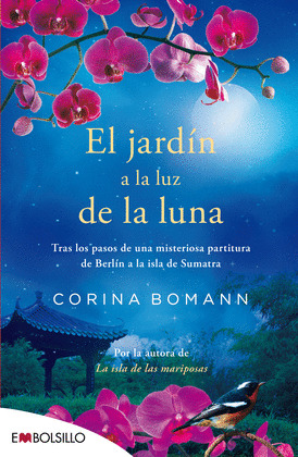EL JARDIN A LA LUZ DE LA LUNA
