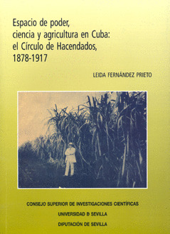 ESPACIO DE PODER, CIENCIA Y AGRICULTURA EN CUBA