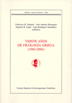 VEINTE AÑOS DE FILOLOGIA GRIEGA 1984-2004