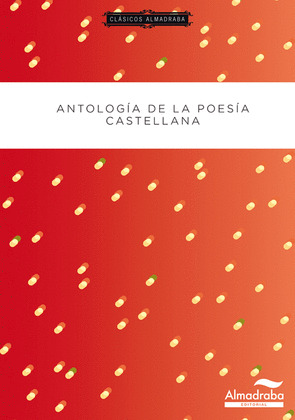 ANTOLOGIA DE LA POESIA CASTELLANA