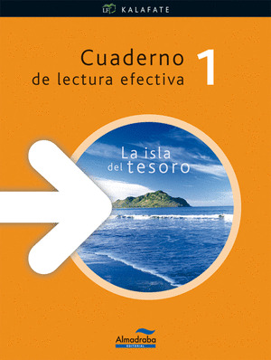 CUADERNO LECTURA EFECTIVA KALAFATE (LA ISLA DEL TESORO)