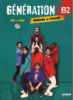GENERATION B2 LIVRE+CAHIER+CD MP3+DVD
