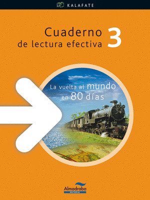 CUADERNO LECTURA EFECTIVA KALAFATE (LA VUELTA AL MUNDO)