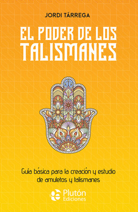 PODER DE LOS TALISMANES, EL