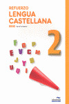 LENGUA CASTELLANA, 2 ESO. REFUERZO