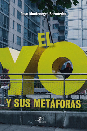 YO Y SUS METÁFORAS, EL